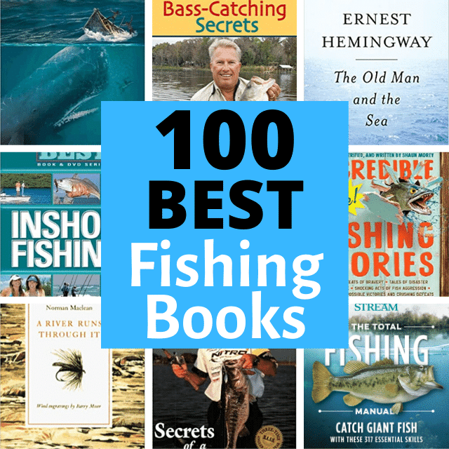 90 Best Fishing Books of All-time (Non-fiction Edition) - Wish Upon A Fish
